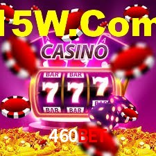 460Bet